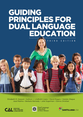 Book cover of Guiding Principles for Dual Language Education.