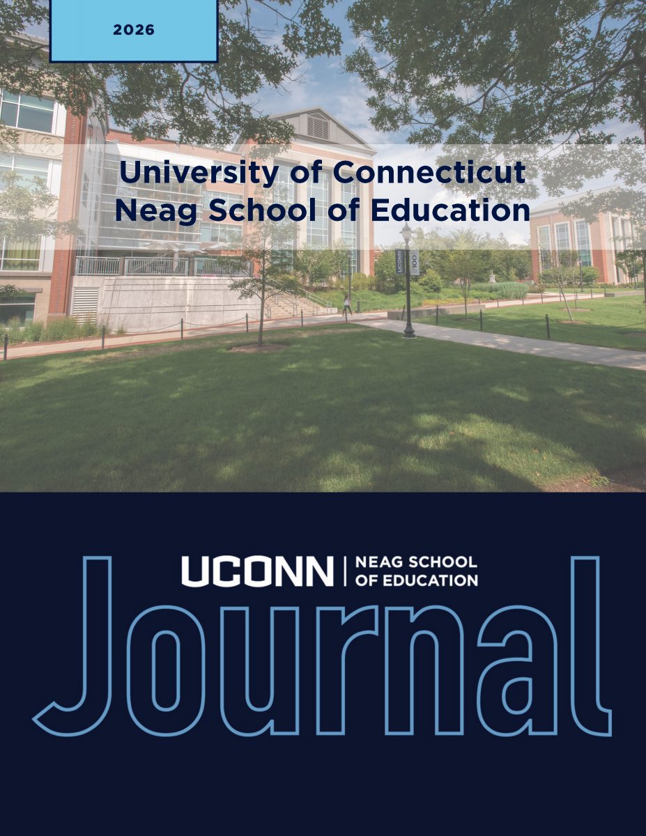 The cover of the 2026 issue of the UConn Neag School of Education Journal.